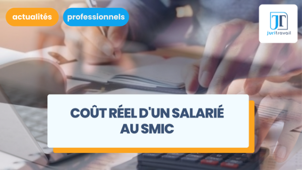 illustration pour Coût réel d'un salarié au SMIC : brut/net, taux horaire et charges patronales
